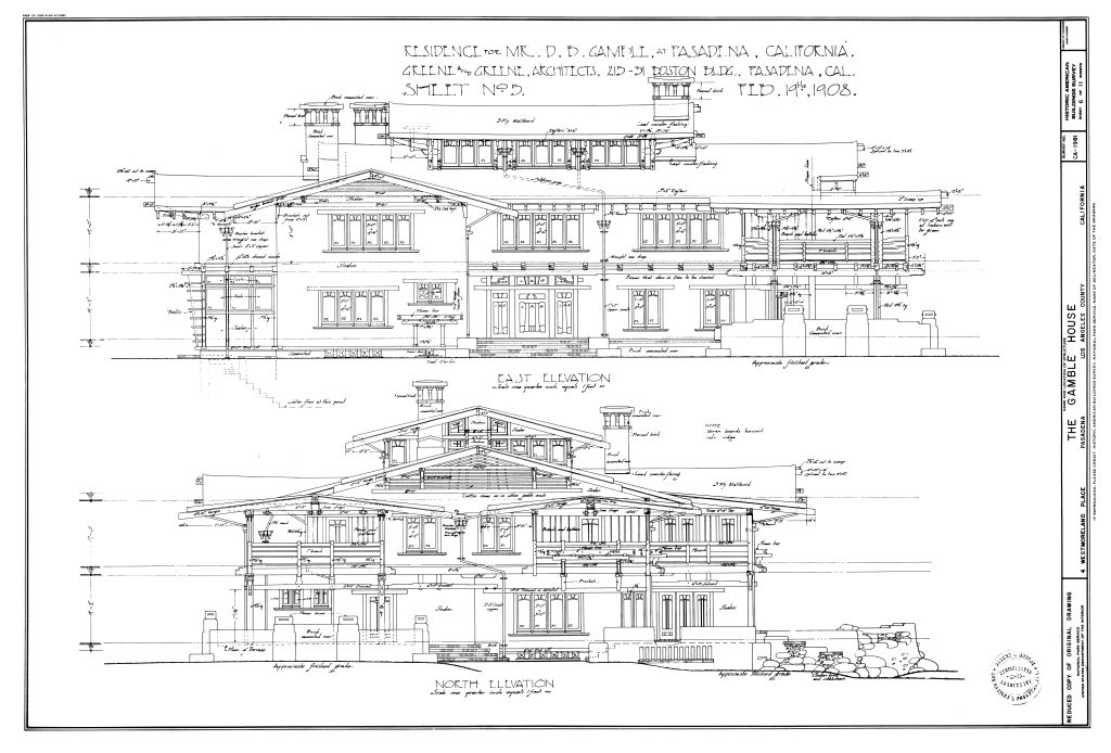 Original architectural elevation drawings by Greene and Greene showing the east and north facades of the David B. Gamble House, dated February 19, 1908, with detailed annotations of the main entrance, structural elements, and exterior materials